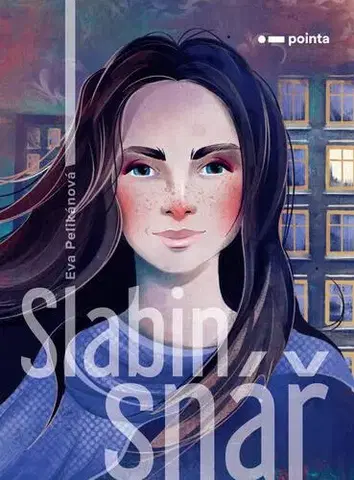 Poézia Slabin snář - Eva Pelikánová