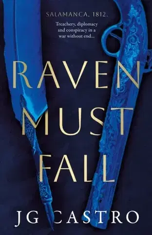 Historické romány Raven Must Fall - JG Castro