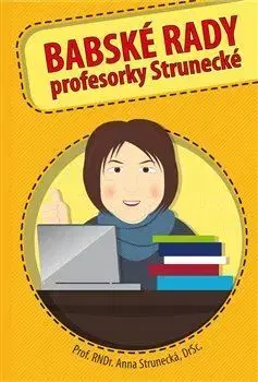 Zdravoveda, ochorenia, choroby Babské rady profesorky Strunecké - Anna Strunecká