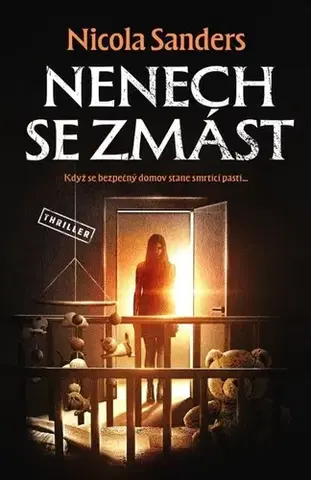 Detektívky, trilery, horory Nenech se zmást - Nicola Sanders