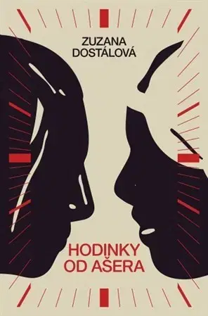 Česká beletria Hodinky od Ašera - Zuzana Dostálová