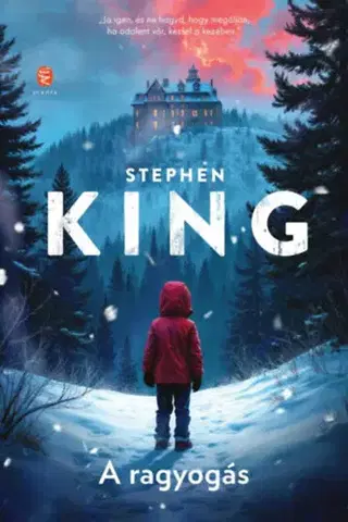 Detektívky, trilery, horory A ragyogás - (Különleges kiadás) - Stephen King