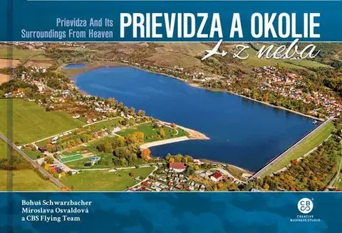 Obrazové publikácie Prievidza a okolie z neba - Kolektív autorov