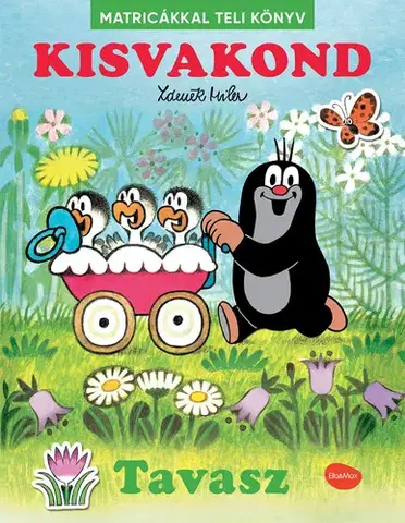 Nalepovačky, vystrihovačky, skladačky KISVAKOND & TAVASZ - Matricákkal teli könyv - Ema Potužníková,Zdeněk Miler