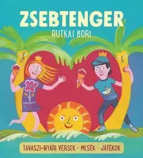 Rozprávky Zsebtenger - Bori Rutkai