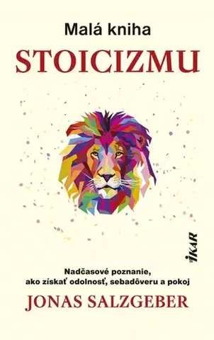 Filozofia Malá kniha stoicizmu - Jonas Salzgeber,Mária Tenerová