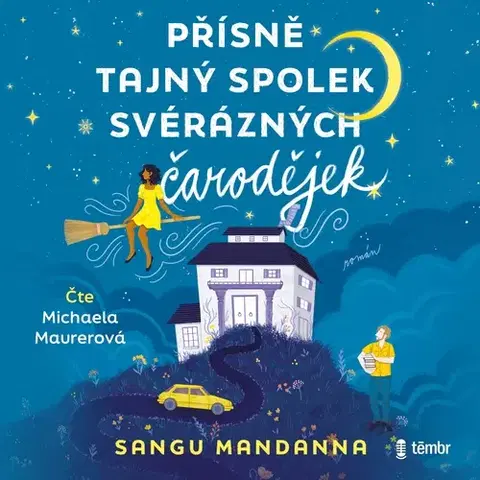 Sci-fi a fantasy Témbr Přísně tajný spolek svérázných čarodějek