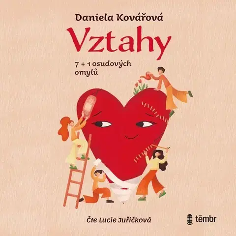 Rozvoj osobnosti Témbr Vztahy, 7+1 osudových omylů