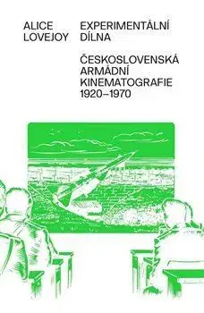 Film - encyklopédie, ročenky Experimentální dílna - Alice Lovejoy