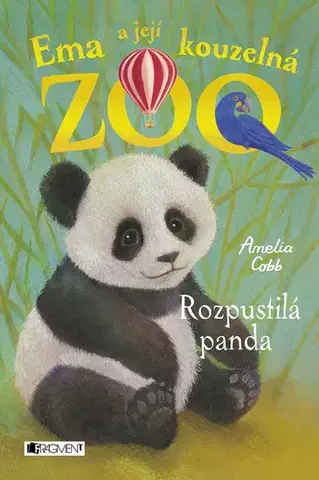 Pre deti a mládež - ostatné Ema a její kouzelná ZOO: Rozpustilá panda - Amelia Cobb