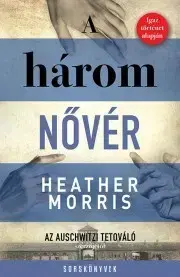 Historické romány A három nővér - Heather Morris