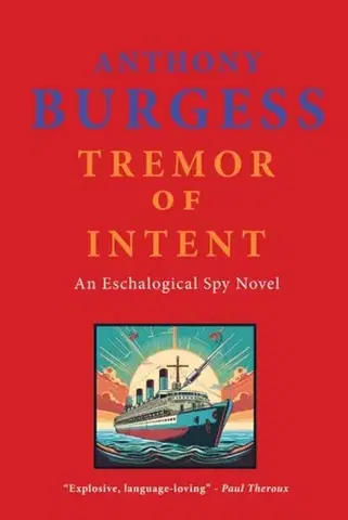 Beletria Tremor of Intent - Anthony Burgess