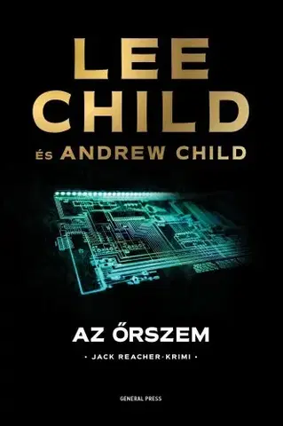 Detektívky, trilery, horory Az őrszem - Andrew Child,Lee Child