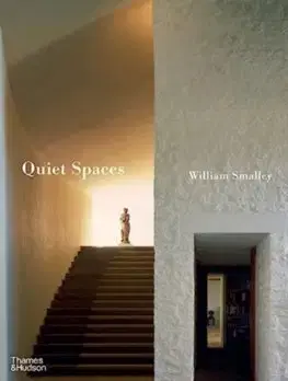 Architektúra Quiet Spaces - William Smalley