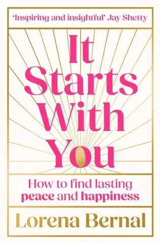Motivačná literatúra It Starts with You - Lorena Bernal