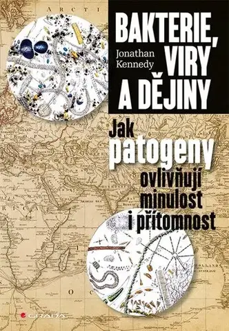 História - ostatné Bakterie, viry a dějiny - Jonathan Kennedy