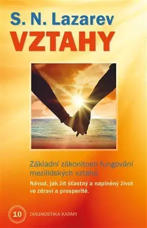 Karma Diagnostika karmy 10 - Vztahy - S. N. Lazarev