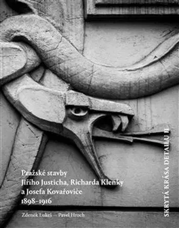 Architektúra Skrytá krása detailu II. - Pavel Hroch,Zdeněk Lukeš