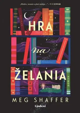 Sci-fi a fantasy Hra na želania - Meg Shaffer,Zdenka Buntová