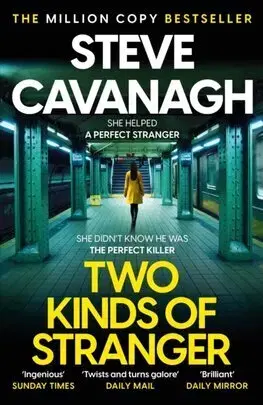 Detektívky, trilery, horory Two Kinds of Stranger - Steve Cavanagh
