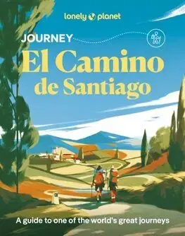 Amerika Lonely Planet Journey Camino de Santiago - Kolektív autorov