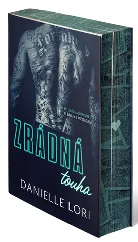 Romantická beletria Zrádná touha - Made 3 - Danielle Lori,Lucie Ratzová