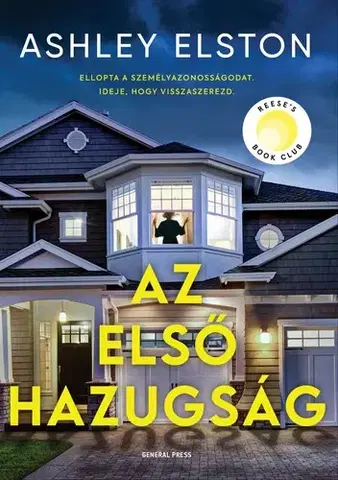 Detektívky, trilery, horory Az első hazugság - Ashley Elston