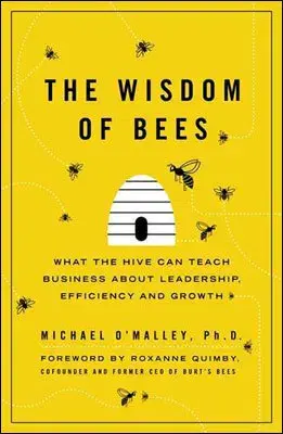 Cudzojazyčná literatúra The Wisdom of Bees - O'Malley Michael