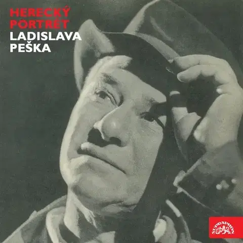 Umenie - ostatné SUPRAPHON a.s. Herecký portrét Ladislava Peška