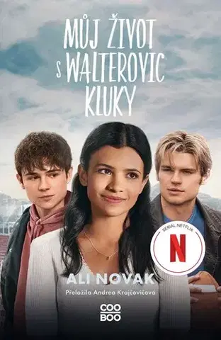 Young adults Můj život s Walterovic kluky 1 - Ali Novak,Andrea Krajčovičová