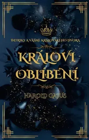 Romantická beletria Královi oblíbení - Harold Gaius
