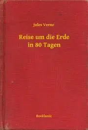 Svetová beletria Reise um die Erde in 80 Tagen - Jules Verne