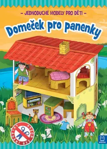 Nalepovačky, vystrihovačky, skladačky Domeček pro panenky - Piotr Brydak