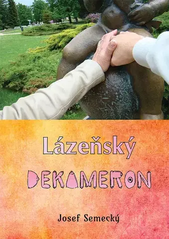Česká beletria Lázenský dekameron - Josef Semecký