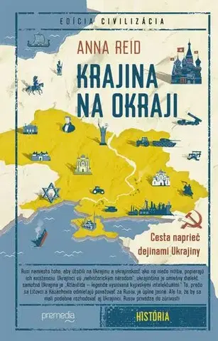 Svetové dejiny, dejiny štátov Krajina na okraji - Anna Reidová,Igor Otčenáš