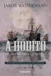 Biografie - ostatné A hódító - Jakob Wassermann