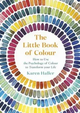 Psychológia, etika The Little Book of Colour - Karen Haller