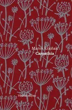 Slovenská beletria Carpathia - Maroš Krajňak