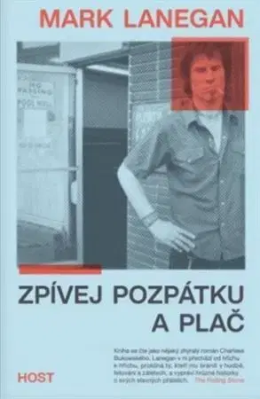 Film, hudba Zpívej pozpátku a plač - Mark Lanegan