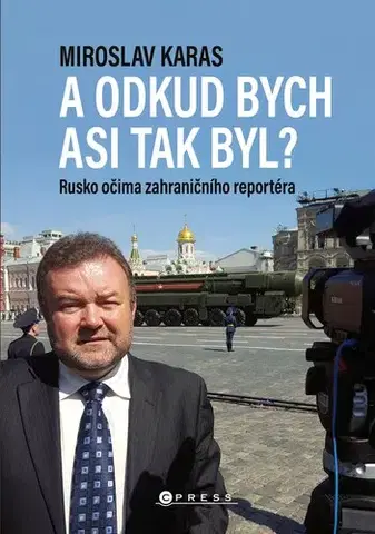 Sociológia, etnológia Miroslav Karas: A odkud bych asi tak byl? - Miroslav Karas