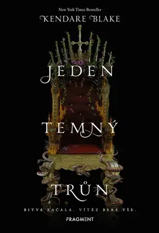 Fantasy, upíri Jeden temný trůn, 2. vydání - Blake Kendare,Alžběta Kalinová