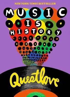 Hudba - noty, spevníky, príručky Music Is History - Questlove,Ben Greenman