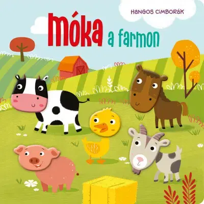 Zvukové knihy Hangos cimborák - Móka a farmon