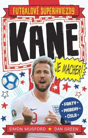 Futbal, hokej Kane je macher! - Simon Mugford