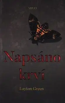 Detektívky, trilery, horory Napsáno krví - Layton Green
