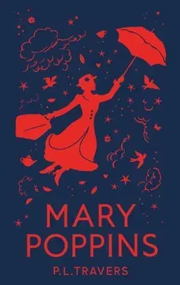 Dobrodružstvo, napätie, western Mary Poppins - P. L. Travers