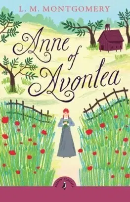 Pre dievčatá Anne of Avonlea - Lucy Maud Montgomery