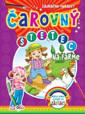 Nalepovačky, vystrihovačky, skladačky Čarovný štetec - Na farme