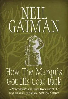 Cudzojazyčná literatúra How the Marquis Got His Coat Back - Neil Gaiman