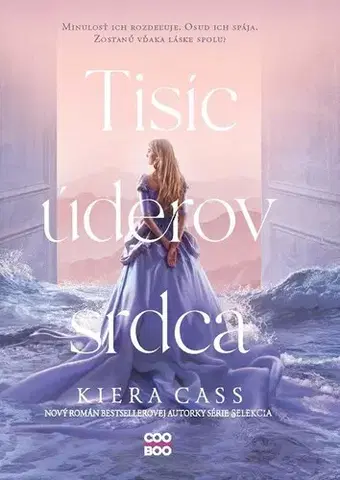 Sci-fi a fantasy Tisíc úderov srdca - Kiera Cass